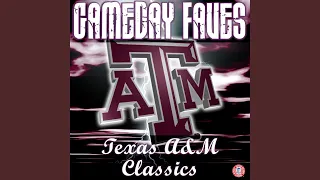 The Texas Aggie War Hymn