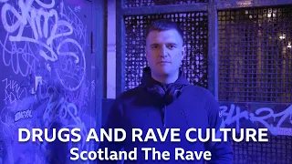The Link Between Drugs And Rave Culture | Scotland The Rave | BBC Scotland