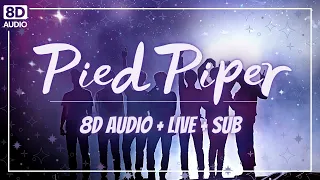 [8D+LIVE+EngSub] BTS - Pied Piper | Concert Effect | K-PopTato (USE HEADPHONES)