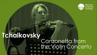 Tchaikovsky - Canzonetta from the Violin Concerto | Tatyana Breslavskaya | Black Sea Symphony
