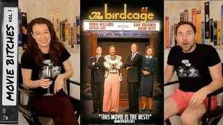 The Birdcage | Movie Review | MovieBitches RetroReview Ep 16