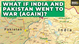 What if India and Pakistan Went to War (Again)?