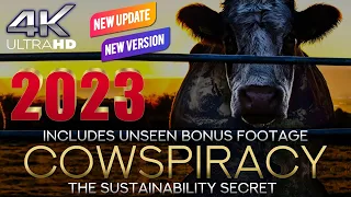 Cowspiracy 4K - Planet Climate Change - BEST Vegan Documentary Film [Complete Full Version] [2023]