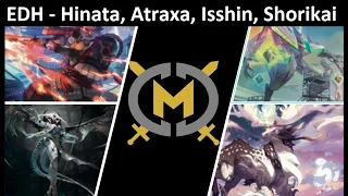 Commander Game -  Hinata, Atraxa, Isshin, Shorikai - EDH Format