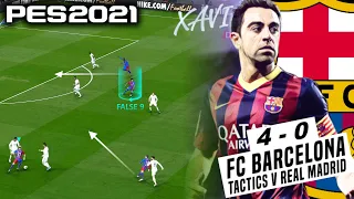 PES 2021 | Xavi's FC Barcelona Formation & Tactics vs Real Madrid