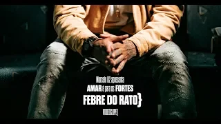 Marcelo D2 - Febre do Rato} - AMAR é para os FORTES - Videoclipe}