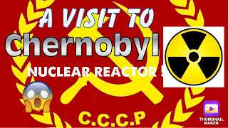 Chernobyl disaster | Nuclear | Reactor | Ukraine visit ! 🇺🇦