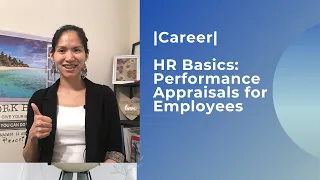 HR Basics: Performance Appraisals for Employees