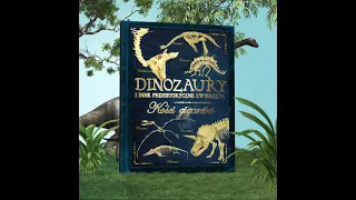 "Dinozaury i inne prehistoryczne zwierzęta. Kości gigantów." Rob Colson