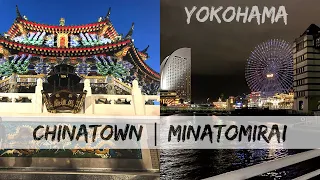 Things to do in Yokohama - Go to Yokohama Chinatown and Minatomirai!