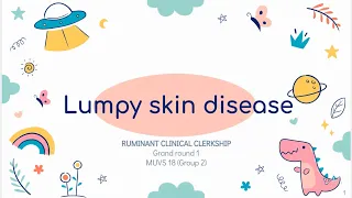 Lumpy skin disease [Student case: Gr.1/2021]