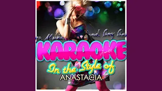 Left Outside Alone (In the Style of Anastacia) (Karaoke Version)