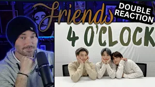 FIRST TIME HEARING - BTS - 4 O'CLOCK & FRIENDS  - DOUBLE REACTIONS!