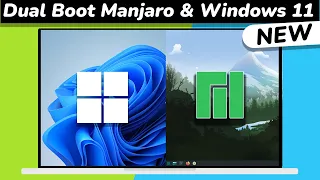 How to Dual Boot Manjaro Linux and Windows 11 (NEW)