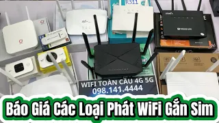 Báo Giá Công Khai 10 Mẫu Bộ Phát WiFi Gắn Sim 4G Cho Các Bạn Tham Khảo