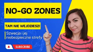 NO-GO ZONES w SZWECJI - wszystko co musisz wiedzieć!