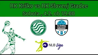 14. KROG -  1.A DRL - MOŠKI (2022/23): RK KRŠKO : RK SLOVENJ GRADEC [PRENOS]