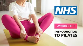 Introduction to Pilates - Workout 6 | NHS