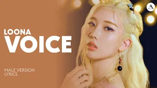 LOONA - VOICE (목소리) | MALE VERSION + LYRICS