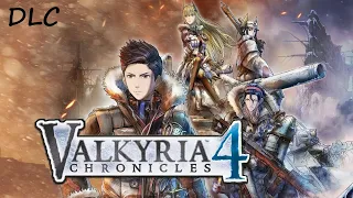 Игрофильм - Хроники Валькирии 4 ДЛС (Valkyria Chronicles 4 DLC)