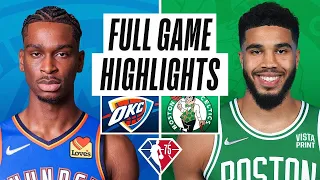 Oklahoma City Thunder vs. Boston Celtics Full Game Highlights | NBA Season 2021-22