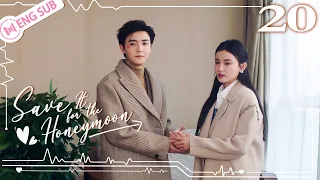 Save It for the Honeymoon 20 (Guan Yue, Lin Xiaozhai) 💗Lured by CEO in a bathrobe! | 结婚才可以 | ENG SUB