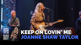 Joanne Shaw Taylor - "Keep On Lovin' Me"  (Live)