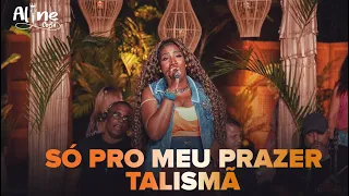 Roda De Samba da Aline Costa- Só pro Meu Prazer / Talismã