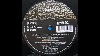 Scott Brown & DMO - Fall Into Your Arms
