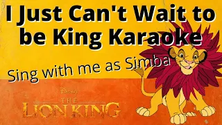 Just Can't Wait to be King Karaoke - (Nala only) Sing with me as Simba