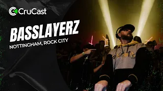 Basslayerz - Crucast Nottingham