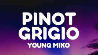 Young Miko - pinot grigio (Letra/Lyrics) | att.