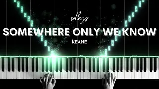 Somewhere Only We Know - Keane Piano Cover + Sheets