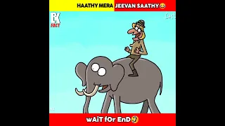 Haathy Mera Jeevan Saathy😂🤣 #shorts#animation#viralshorts#trending#funnycartoon