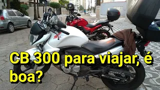 CB 300 2013/2014 é boa para viajar?