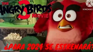 Angry birds 3 la pelicula ¿2024?