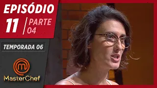 MASTERCHEF BRASIL (09/06/2019) | PARTE 4 | EP 11 | TEMP 06