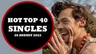 HOT TOP 40 SINGLES (August 20th, 2022), Top 40