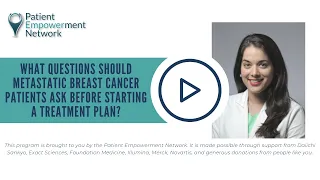 What Questions Should Metastatic Breast Cancer Patients Ask Before Starting a  Treatment Plan?