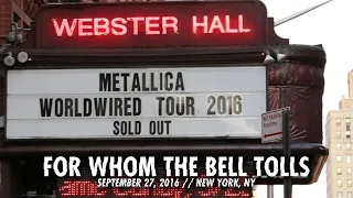 Metallica: For Whom the Bell Tolls (Webster Hall, New York, NY - September 27, 2016)