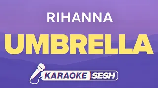 Umbrella Lyrics Karaoke Instrumental | Rihanna, JAY-Z