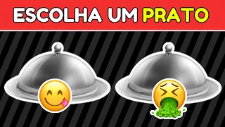 🌭 ESCOLHA UM PRATO | COMIDA BOA VS COMIDA RUIM  | CUDADO AO ESCOLHER | JOGO DAS ESCOLHAS 🍕