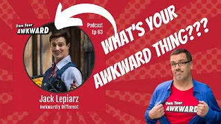 How to make a living as a circus performer. Own Your Awkward Podcast with Jack Lepiarz