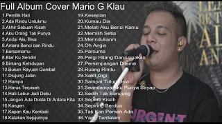 FULL ALBUM - COVER - MARIO G KLAU - TERBARU 2021 (full album)