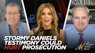 Stormy Daniels Testimony Could TORPEDO Prosecution's Case, with Julian Epstein and Phil Holloway