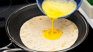 Just pour the egg on the tortilla and the result will be amazing! A simple recipe!