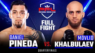 Full Fight | Daniel Pineda vs Movlid Khaybulaev (Featherweight Quarterfinals) | 2019 PFL Playoffs
