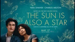 The Sun Is Also A Star (2019) Official Trailer