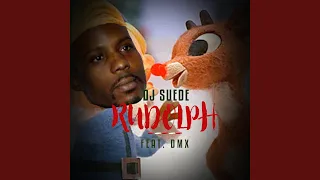 Rudolph (feat. DMX)