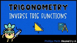 Inverse Sine, Cosine, and Tangent Functions